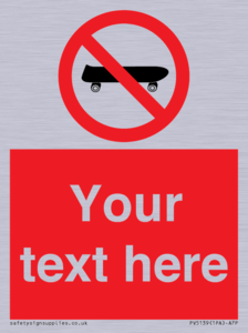 Custom No Skateboarding Sign